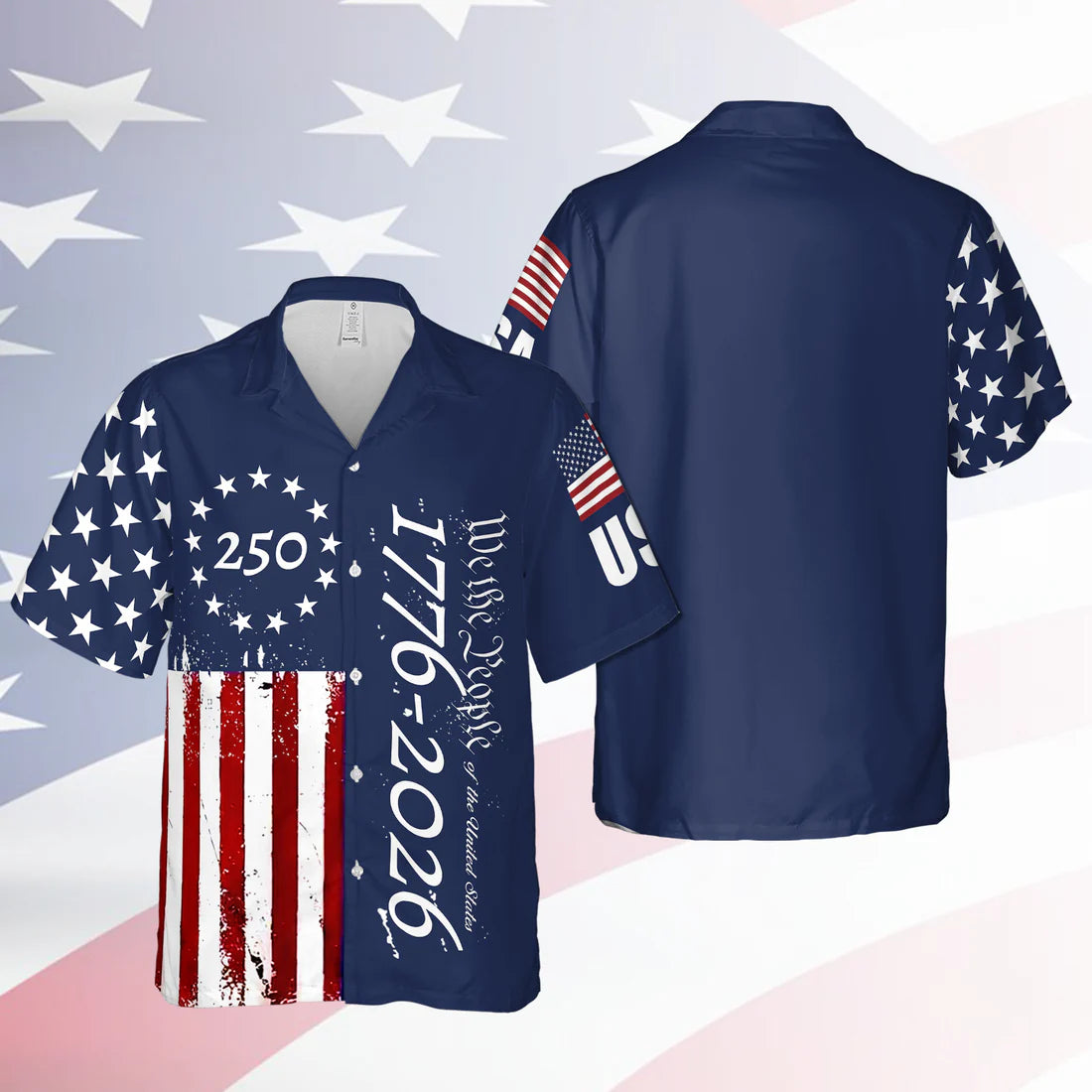 250 Years We The People Hawaiian Shirt 1776-2026, Patriotic USA Flag AOP Hawaii Shirt, 4th of July Gift
