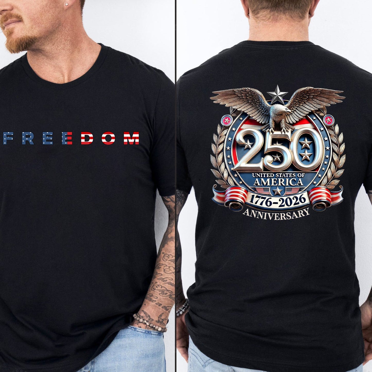 Freedom 250 Years Anniversary Dark Shirt | Patriotic 4th of July 1776–2026 Eagle US Flag Front & Back Shir