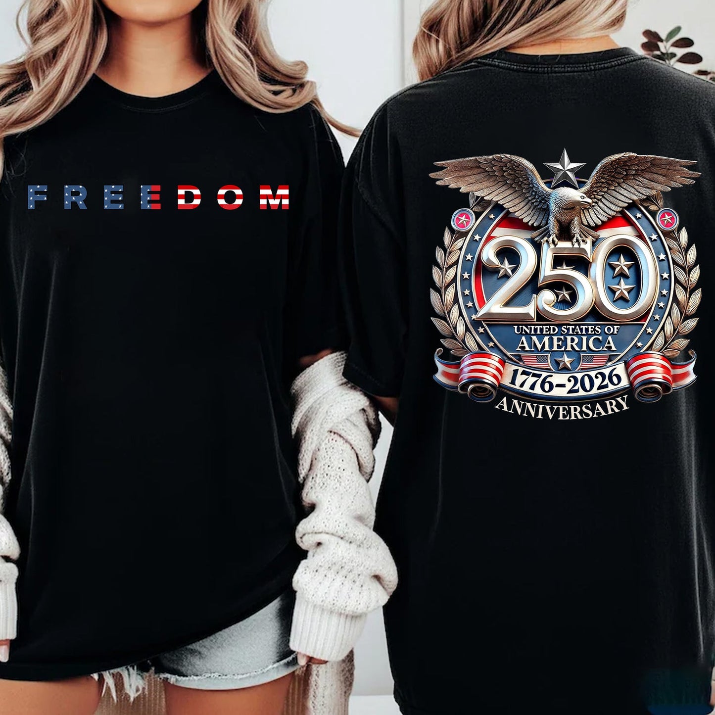 Freedom 250 Years Anniversary Dark Shirt | Patriotic 4th of July 1776–2026 Eagle US Flag Front & Back Shir